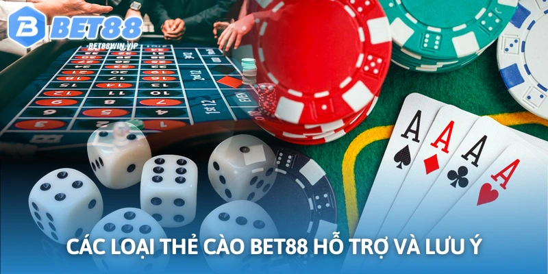 Thẻ cào được hỗ trợ và những lưu ý quan trọng cần biết