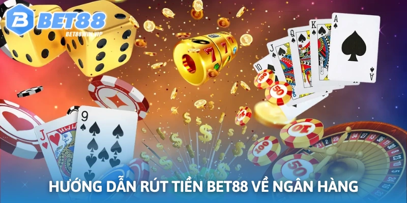 Hướng dẫn cụ thể để rút tiền về tài khoản ngân hàng nhanh