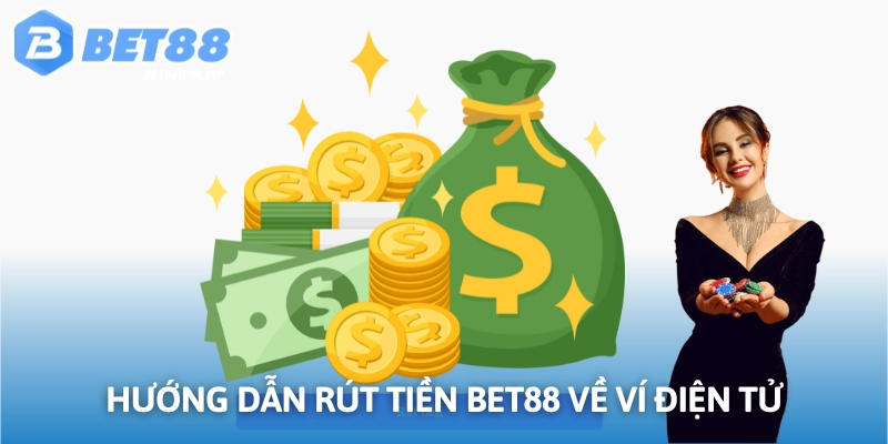 Cách rút tiền nhanh chóng về ví điện tử rất dễ thực hiện