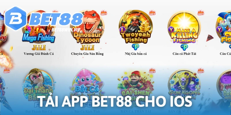 tải app BET88 cho máy iOS